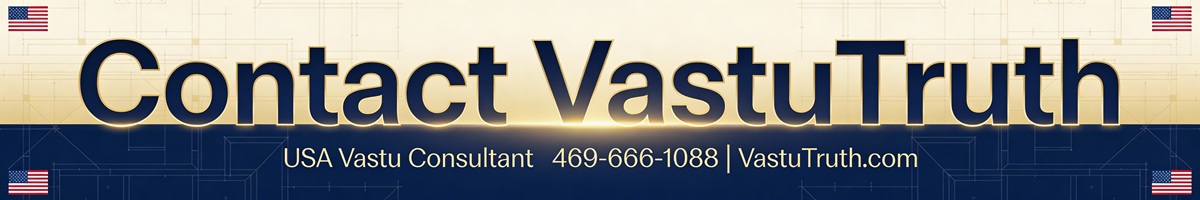 Contact VastuTruth Dallas